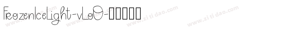 FrozenIceLight-vLoO字体转换