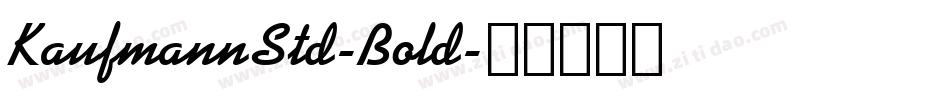 KaufmannStd-Bold字体转换