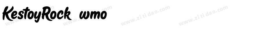 KestoyRock-2wmo字体转换