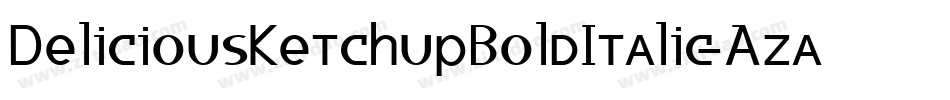DeliciousKetchupBoldItalic-AzaL字体转换