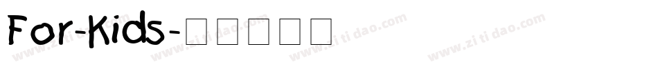 For-Kids字体转换