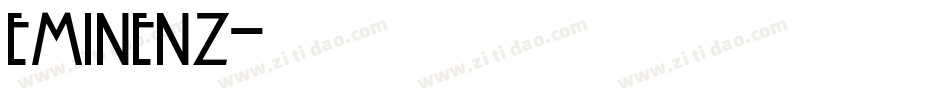 eminenz字体转换