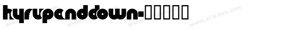 HyFUpAndDown字体转换