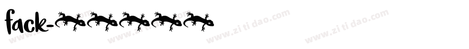 fack字体转换