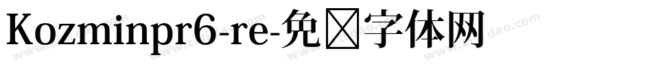 Kozminpr6-re字体转换