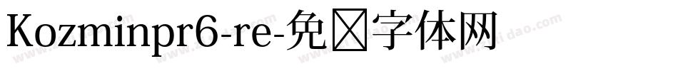 Kozminpr6-re字体转换