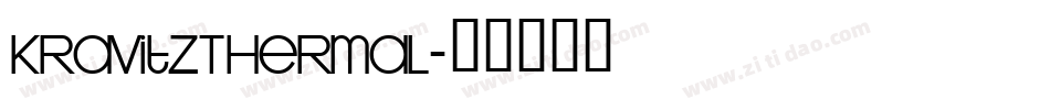 KravitzThermal字体转换