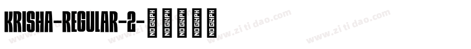 Krisha-Regular-2字体转换