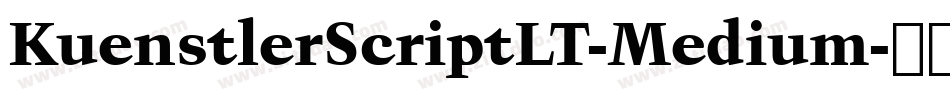 KuenstlerScriptLT-Medium字体转换