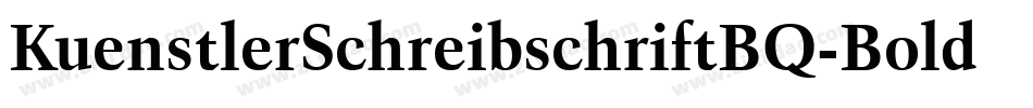 KuenstlerSchreibschriftBQ-Bold字体转换