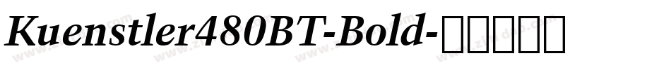 Kuenstler480BT-Bold字体转换