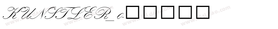 KUNSTLER_0字体转换