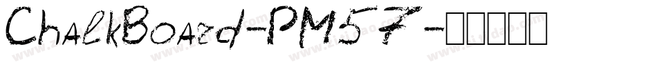 ChalkBoard-PM57字体转换