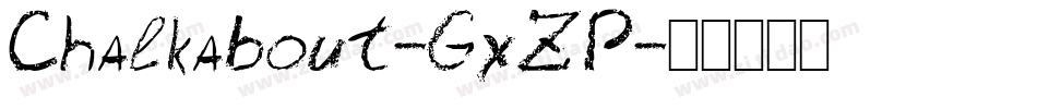 Chalkabout-GxZP字体转换