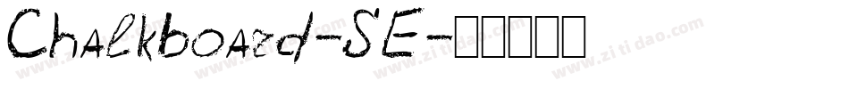 Chalkboard-SE字体转换