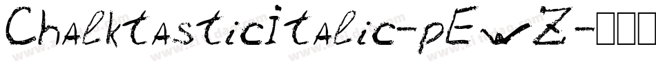 ChalktasticItalic-pEwZ字体转换