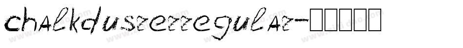 chalkdusrerregular字体转换
