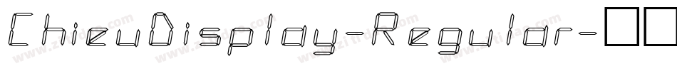 ChieuDisplay-Regular字体转换
