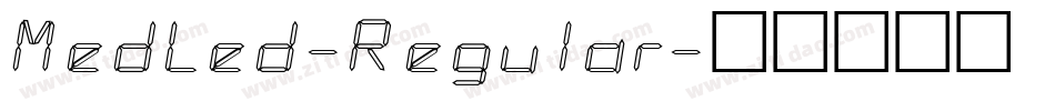 MedLed-Regular字体转换