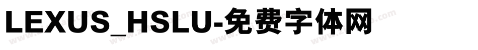 LEXUS_HSLU字体转换