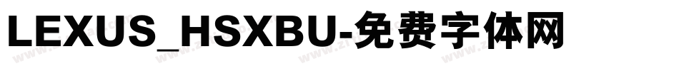 LEXUS_HSXBU字体转换