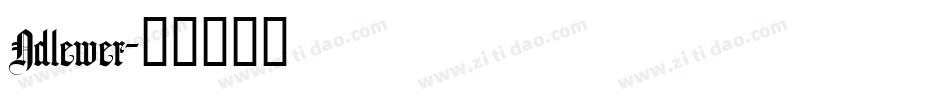 Ndlewer字体转换