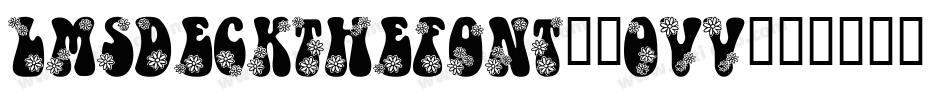 LmsDeckTheFont-5OVV字体转换