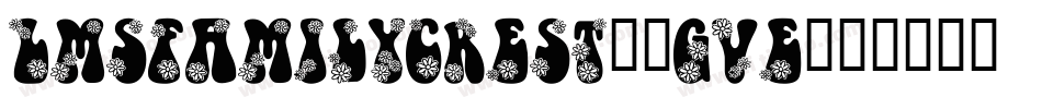LmsFamilyCrest-2gVe字体转换
