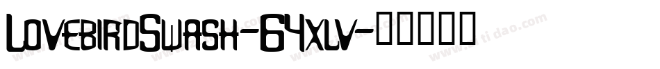 LovebirdSwash-6Yxlv字体转换