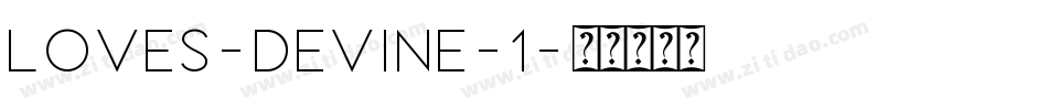 Loves-Devine-1字体转换