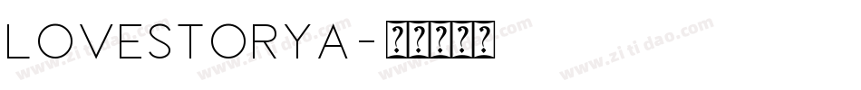 Lovestorya字体转换
