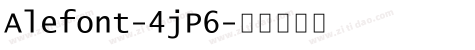 Alefont-4jP6字体转换
