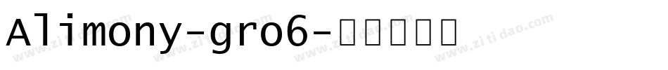Alimony-gro6字体转换