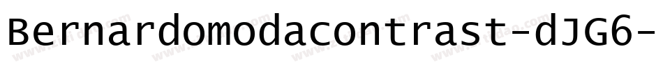 Bernardomodacontrast-dJG6字体转换