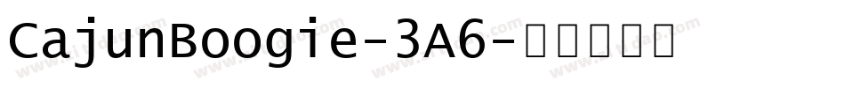 CajunBoogie-3A6字体转换