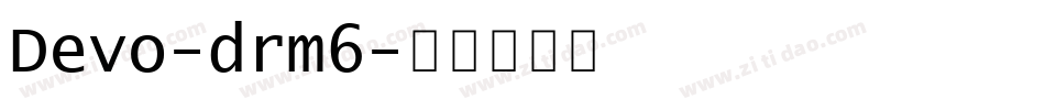Devo-drm6字体转换