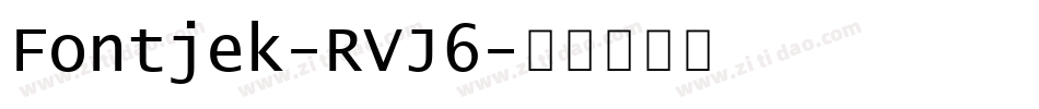 Fontjek-RVJ6字体转换