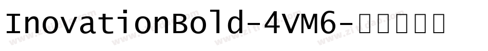 InovationBold-4VM6字体转换