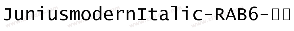 JuniusmodernItalic-RAB6字体转换