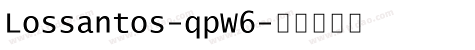 Lossantos-qpW6字体转换