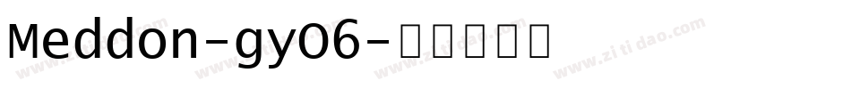 Meddon-gyO6字体转换