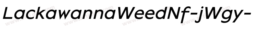 LackawannaWeedNf-jWgy字体转换