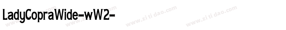LadyCopraWide-wW2字体转换