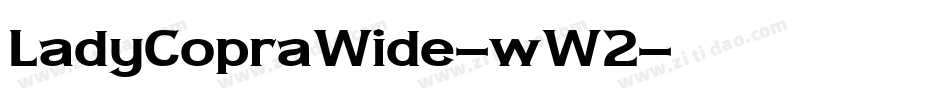 LadyCopraWide-wW2字体转换