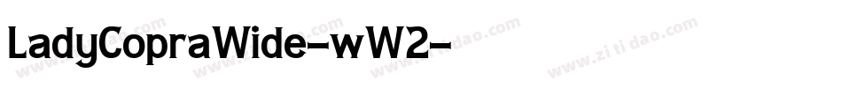 LadyCopraWide-wW2字体转换