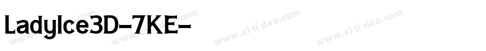 LadyIce3D-7KE字体转换