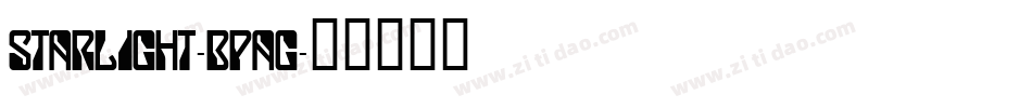 Starlight-BpaG字体转换