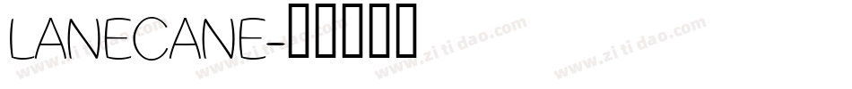 LANECANE字体转换