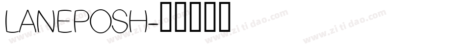 LANEPOSH字体转换