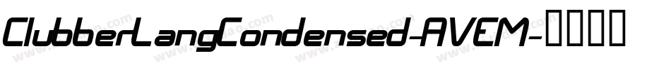 ClubberLangCondensed-AVEM字体转换